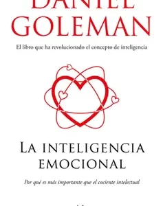 LA INTELIGENCIA EMOCIONAL - Daniel Goleman