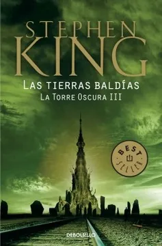 TIERRAS BALDIAS (LA TORRE OSCURA 3) - Stephen King