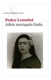 ADIOS MARIQUITA LINDA