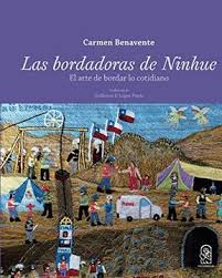 BORDADORAS DE NINIHUE - Carmen Benavente