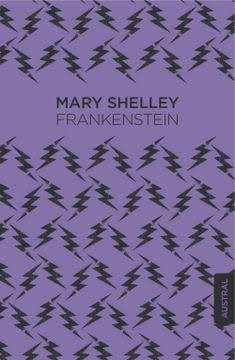 FRANKENSTEIN - Mary Shelley
