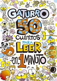 GATURRO 50 CUENTOS PARA LEER EN UN MINUTO