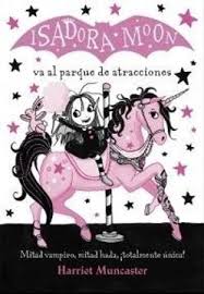 isadora moon va al parque de diversiones