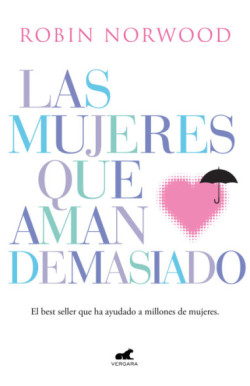 MUJERES QUE AMAN DEMASIADO (GRANDE)