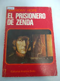 PRISIONERO DE ZENDA - Anthony Hope