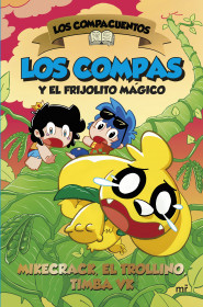 COMPAS Y EL FRIJOLITO MAGICO