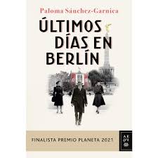 ULTIMOS DIAS EN BERLIN
