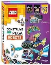 LEGO CONSTRUYE Y PEGA ROBOTS - Lego