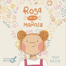 ROSA NO ES MAÑOSA