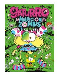 GATURRO LA MALDICION ZOMBIS