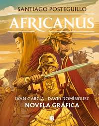 AFRICANUS (NOVELA GRAFICA) - Santiago Posteguillo