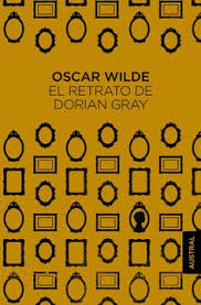 RETRATO DE DORIAN GRAY (Tapa semi dura) - Oscar Wilde