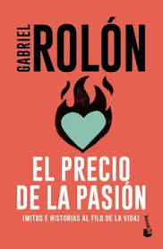 PRECIO DE LA PASION (Bolsillo) - Gabriel Rolon