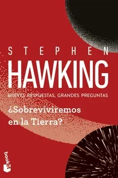 SOBREVIVIREMOS EN LA TIERRA - Stephen Hawking