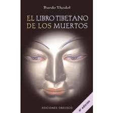 LIBRO TIBETANO DE LOS MUERTOS - Bardo Thodol