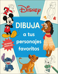 DISNEY DIBUJA A TUS PERSONAJES FAVORITOS - DK