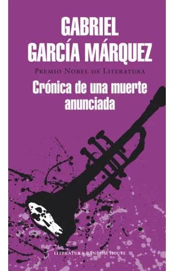 CRONICA DE UNA MUERTE ANUNCIADA - Gabriel Garcia Marquez