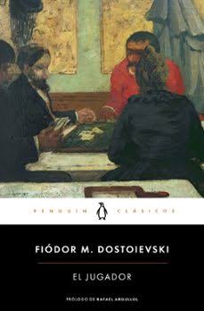 JUGADOR - Fiodor Dostoievsky