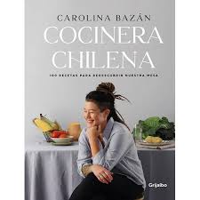COCINERA CHILENA - Carolina Bazan