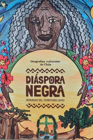 DIASPORA NEGRA MEMORIAS DEL TERRITORIO AFRO - Elizabeth Gallegos