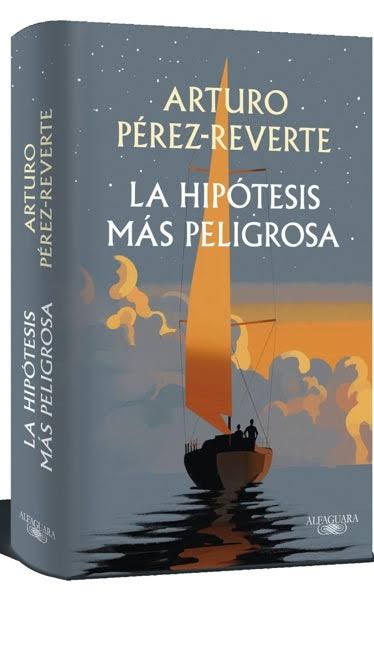 HIPOTESIS MAS PELIGROSA - Arturo Perez Reverte