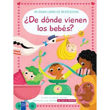 MI GRAN LIBRO DE RESPUESTAS DE DONDE VIENEN LOS BEBES