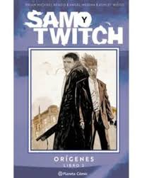 SAM Y TWITCH ORIGENES LIBRO 2 - Bendis, McFarlane, Maleev y Wood